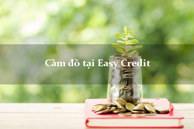 Cầm đồ tại Easy Credit Online